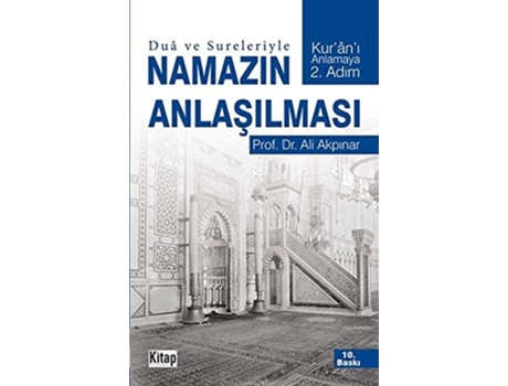 Livro Dua ve Sureleriyle Namazin Anlasilmasi de Zeynep Busra Caliskan Ali Akpinar Fetullah Mercan (Turco)