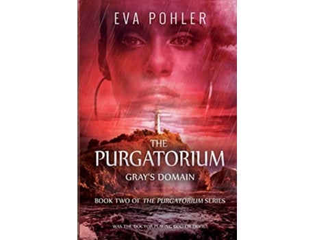 Livro Grays Domain Purgatorium de Eva Pohler (Inglês)