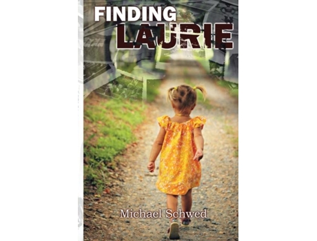 Livro Finding Laurie De Schwed, Michael Et Al. (inglês)