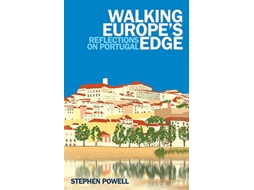 Livro Walking Europes Edge Reflections on Portugal de Stephen Powell (Inglês)