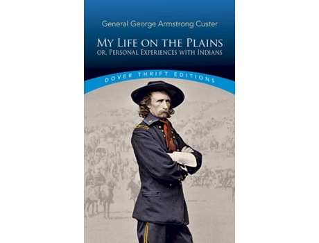 Livro my life on the plains de george custer (inglês)
