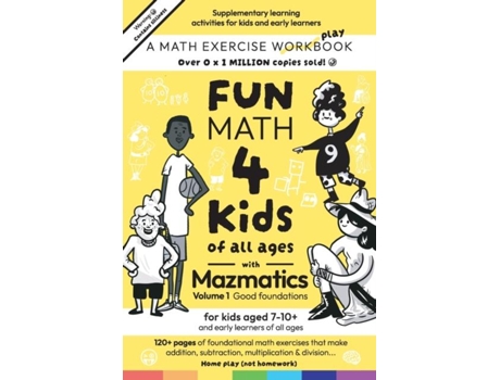 Livro Fun Math for Kids of all ages with Mazmatics vol 1 Good Foundations de Maz Hermon (Inglês)
