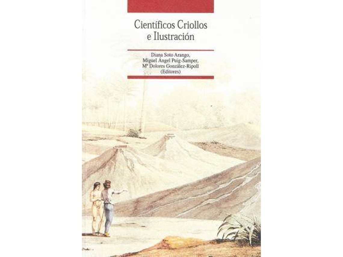 Livro Cientificos Criollos E Ilustracion de Diana Arango (Inglês)
