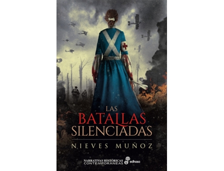 Livro Las Batallas Silenciadas de Nieves Muñoz (Espanhol)