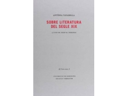 Livro Sobre literatura del segle XIX de Antã²Nia Tayadella (Espanhol)