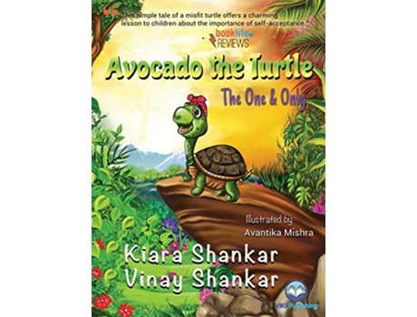 Livro Avocado the Turtle The One and Only de Kiara Shankar e Vinay Shankar (Inglês - Capa Dura)