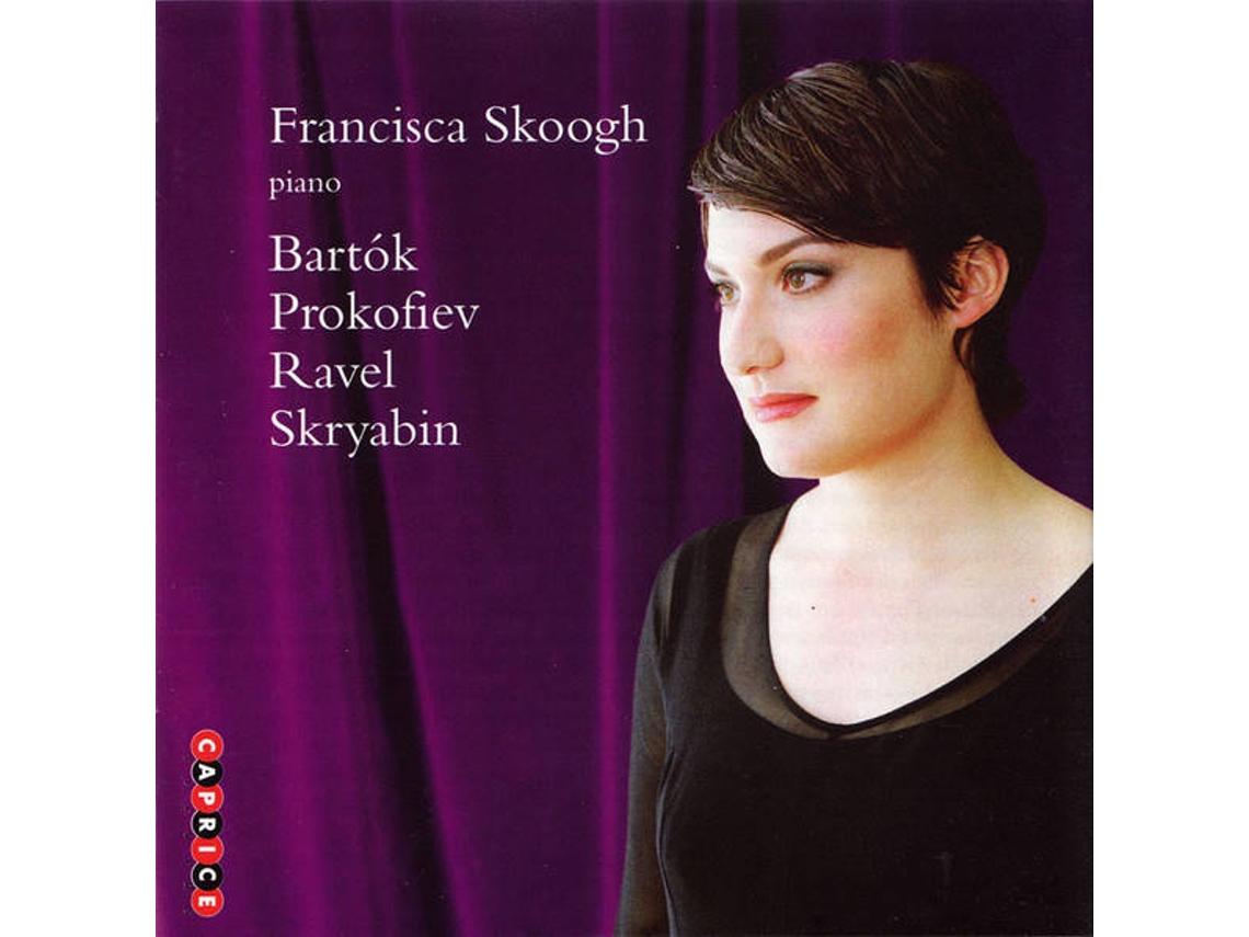 CD Francisca Skoogh, Bartók, Prokofiev, Ravel, Skryabin - Piano (1CDs)