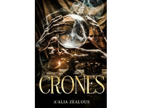 Livro Crones de Aalia Zealous (Inglês)
