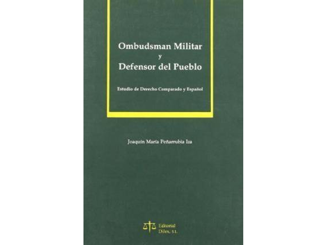 Livro Ombudsman Militar Y Defensor Del Pueblo de JoaquíN MaríA PeñArrubia Iza (Espanhol)