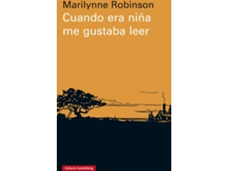 Livro Cuando Era Niña Me Gustaba Leer de Marilynne Robinson (Espanhol)