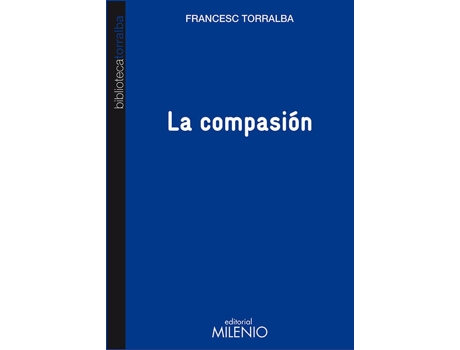 Livro La Compasión de Francesc Torralba Rosello