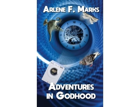 Livro Adventures In Godhood De Marks, Arlene Et Al. (inglês)