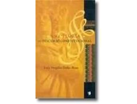 Livro Uma Teoria do Discurso Constitucional de Luiz Vergílio Dalla-Rosa (Português do Brasil)