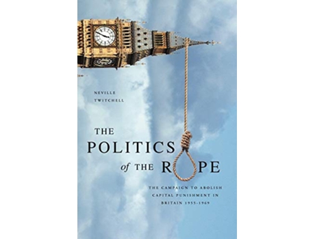 Livro The Politics of the Rope de Neville Twitchell (Inglês)
