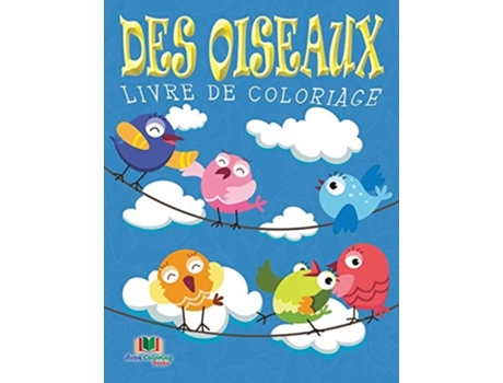 Livro Des Oiseaux Livre De Coloriage De Neil Masters (francês)