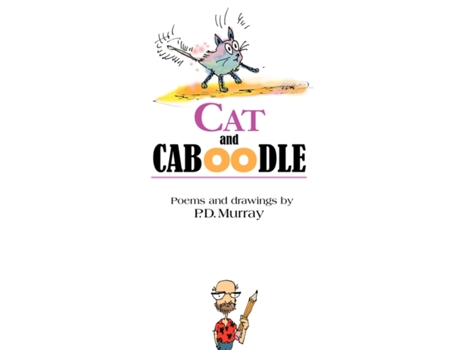 Livro Cat and Caboodle P. D. Murray (Inglês)