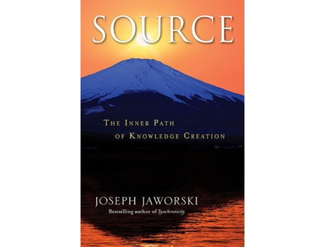 Livro Source The Inner Path of Knowledge Creation de Joseph Jaworski (Inglês - Capa Dura)