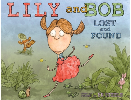 Livro Lily and Bob Lost and Found de ER Steele (Inglês)