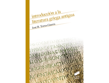 Livro Introducción A La Literatura Griega Antigua de José B. Torres Guerra (Espanhol)