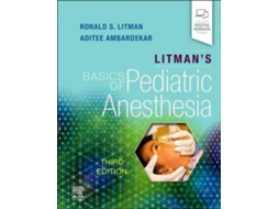 Livro LitmanS Basics Of Pediatric Anesthesia 3Rd.Edition de Litman e Ambardekar (Inglês)