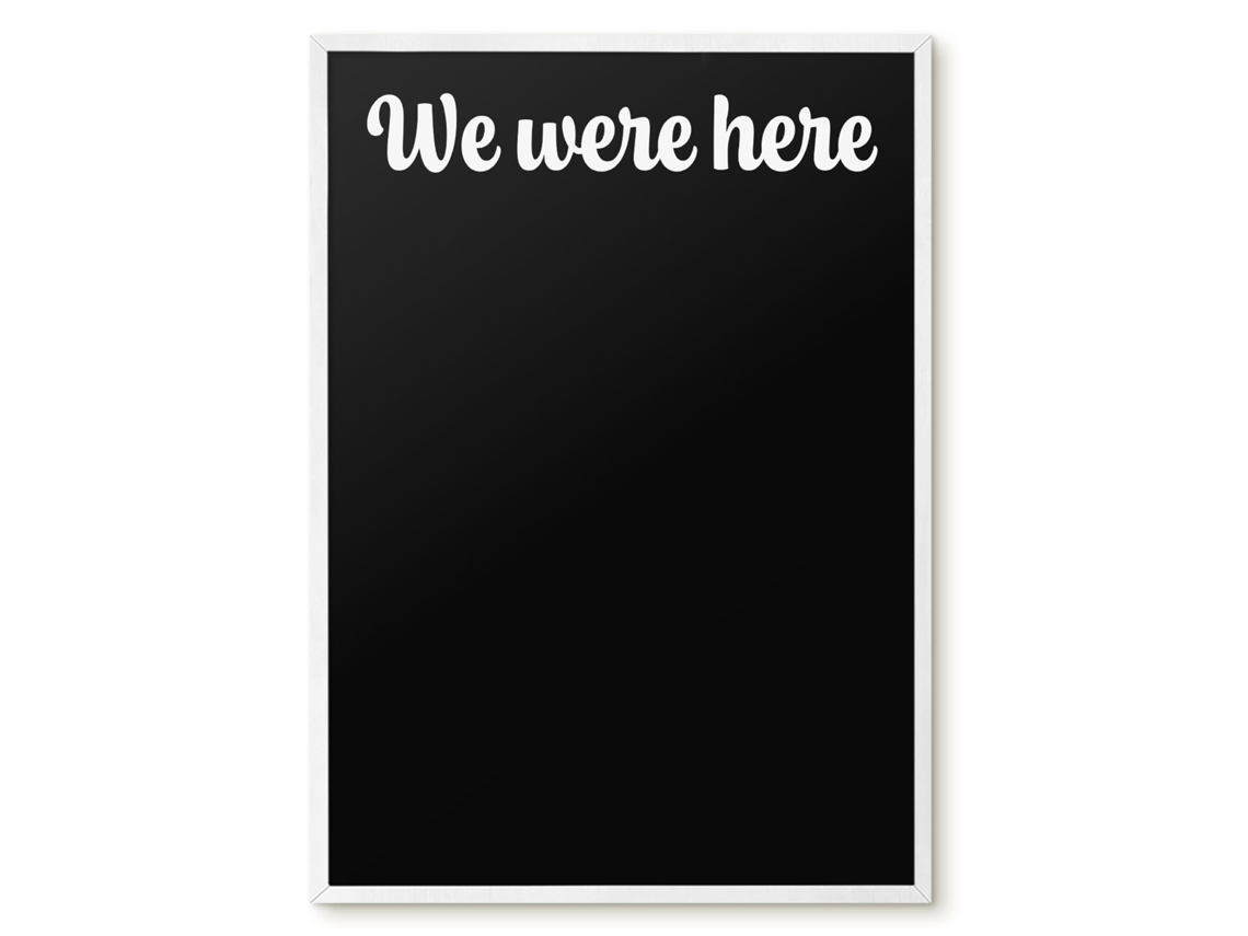 Magnetic Board We Were Here For The Living Room Espelharte (50x70 Cm)