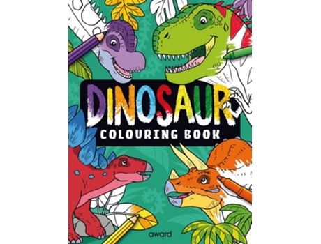 Livro Dinosaur Colouring Book De Angie Hewitt (inglês)