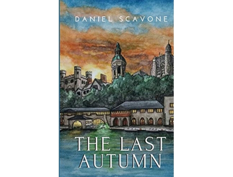 Livro The Last Autumn de Daniel Scavone (Inglês)
