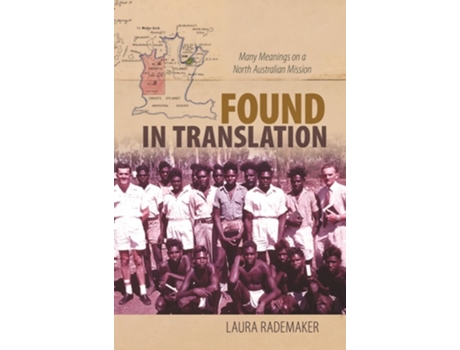 Livro Found in Translation de Laura Rademaker (Inglês - Capa Dura)