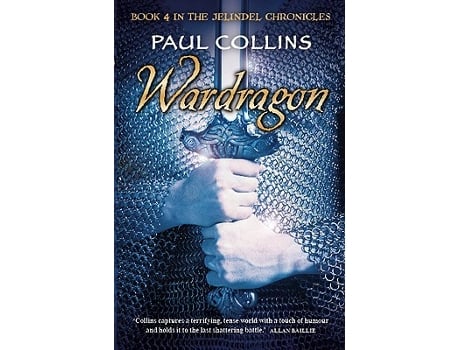 Livro Wardragon The Jelindel Chronicless de Paul Collins (Inglês)