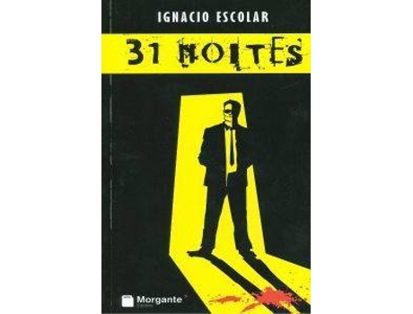 Livro 31 Noites de Ignacio Escolar