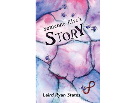 Livro Someone Elses Story de Laird Ryan States (Inglês)