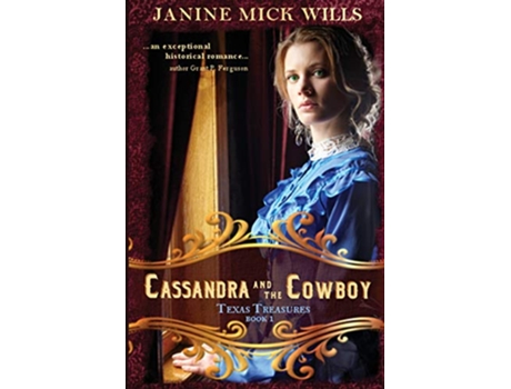 Livro Cassandra and the Cowboy Texas Treasures de Janine Mick Wills (Inglês)