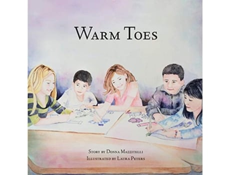 Livro Warm Toes De Donna Mazzitelli (inglês)
