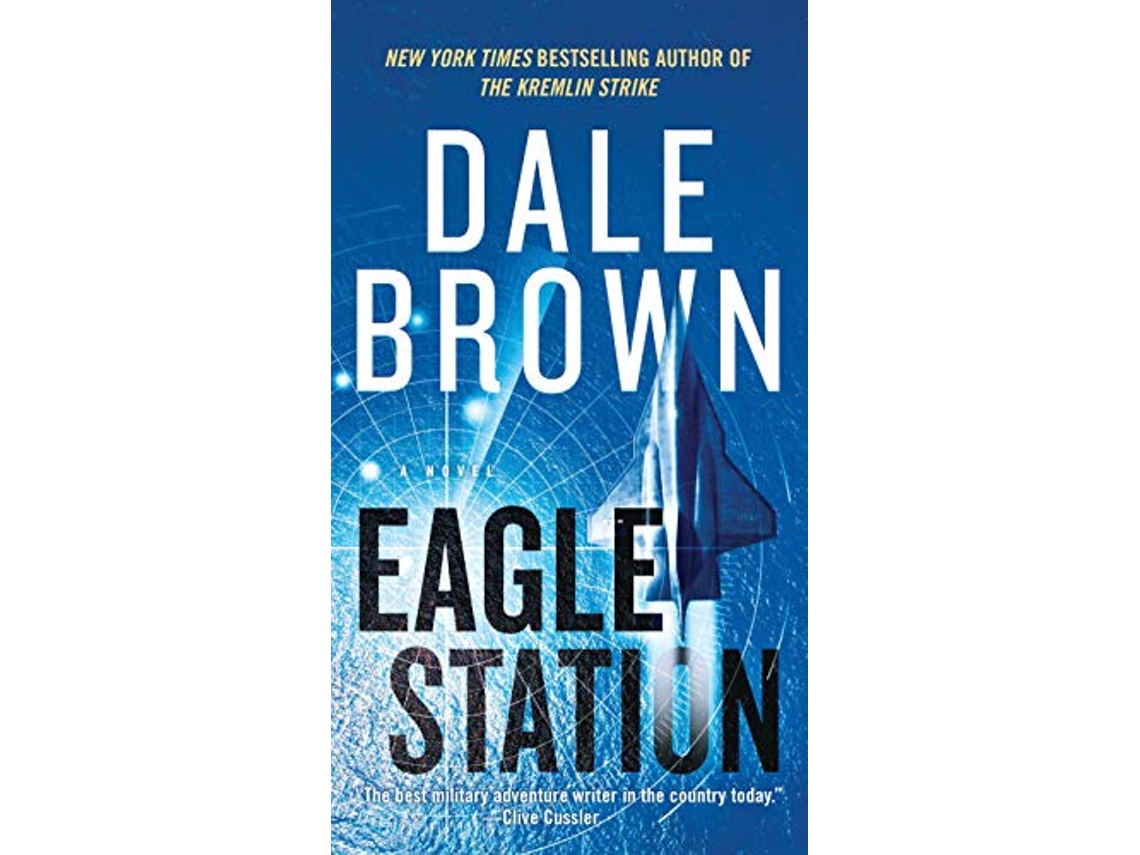 Livro Eagle Station de Dale Brown (Inglês)