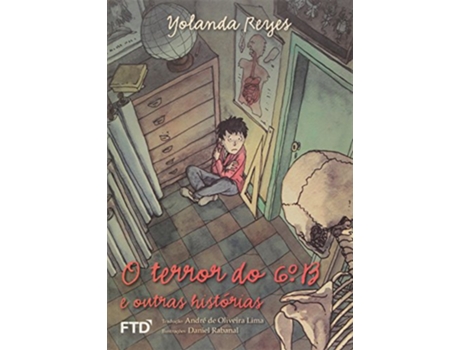 Livro Terror Do 6O B E Outras Histórias, O de Reyes Yolanda (Português do Brasil)