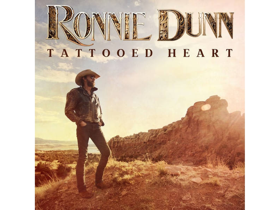CD Ronnie Dunn - Tattooed Heart