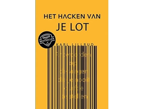 Livro Het Hacken Van Je Lot De Karl Lillrud (holandês)