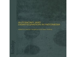 Livro Autonomy and Disintegration in Indonesia de Taylor Francis Ltd (Inglês)
