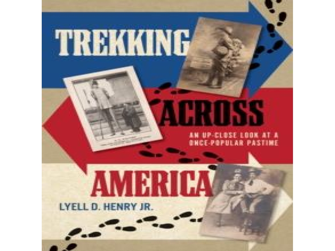 Livro Trekking across America de Lyell D Jr Henry (Inglês)