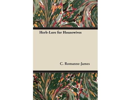 Livro HerbLore for Housewives de C RomannéJames (Inglês)