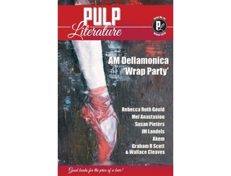 Livro Pulp Literature Winter 2020 Issue 25 De Am Dellamonica, Jm Landels Et Al. (inglês)