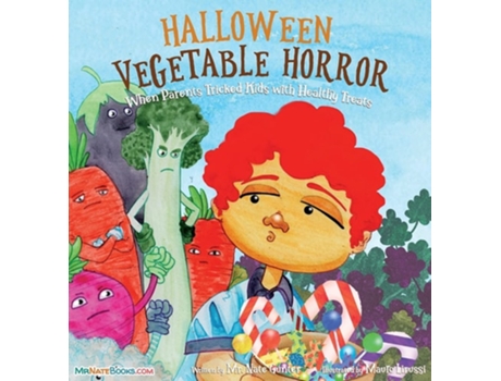 Livro Halloween Vegetable Horror Childrens Book De Mr Nate Gunter (inglês - Capa Dura)