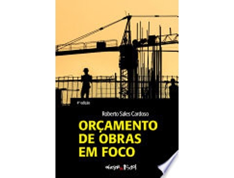 Livro ORÇAMENTO DE OBRAS EM FOCO de CARDOSO, ROBERTO SALES (Português do Brasil)
