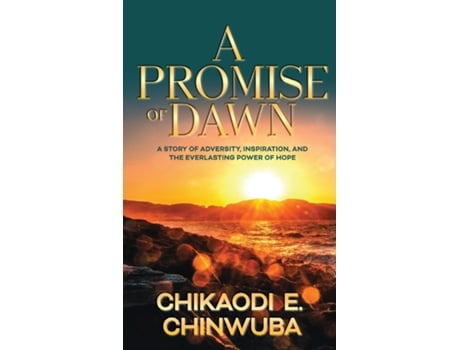 Livro A Promise of Dawn de Chikaodi E Chinwuba (Inglês)