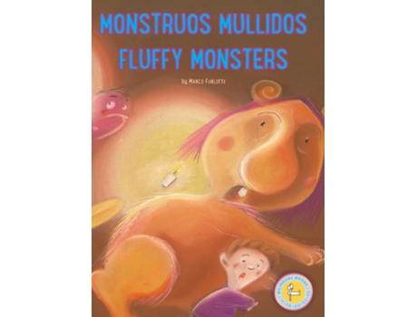 Livro Monstruos Mullidos Fluffy Monsters De Marco Furlotti (inglês)