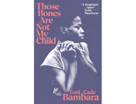 Livro those bones are not my child de toni cade bambara (inglês)