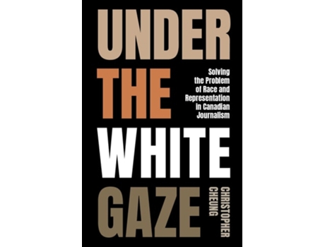 Livro Under the White Gaze de Christopher Cheung (Inglês)