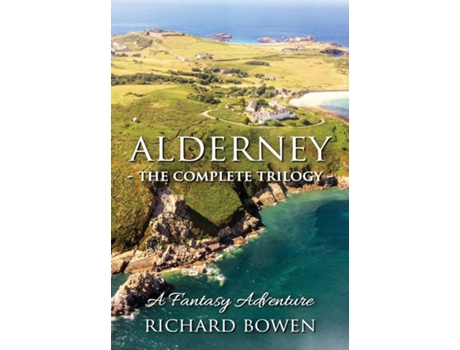 Livro Alderney - The Complete Trilogy de Richard Bowen (Inglês)