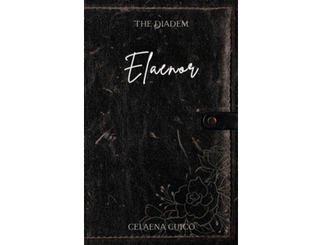 Livro Elaenor de Celaena Cuico (Inglês)
