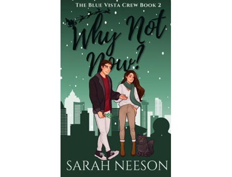 Livro Why Not Now? de Sarah Neeson (Inglês)
